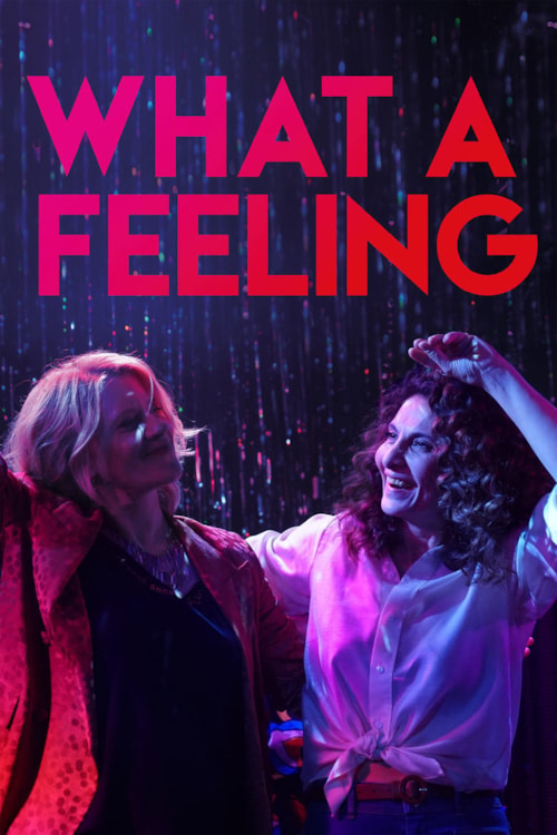 What a Feeling poster